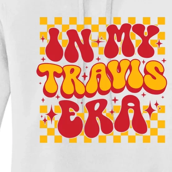 Retro Groovy In My Travis Era Women's Pullover Hoodie