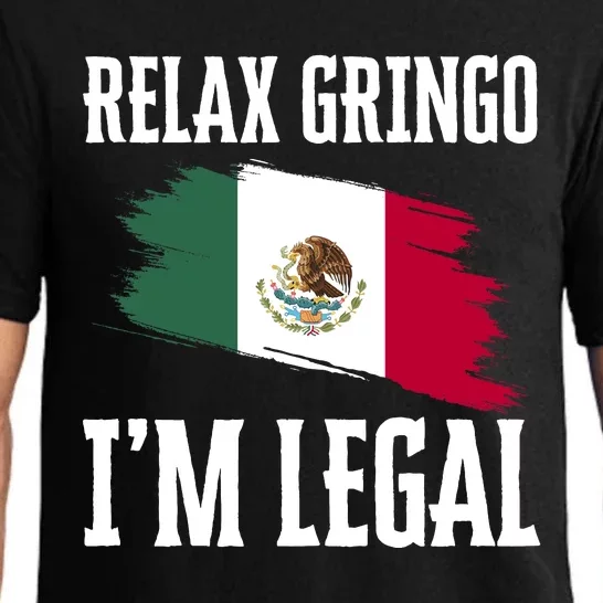 Relax Gringo Im Legal Funny Pajama Set