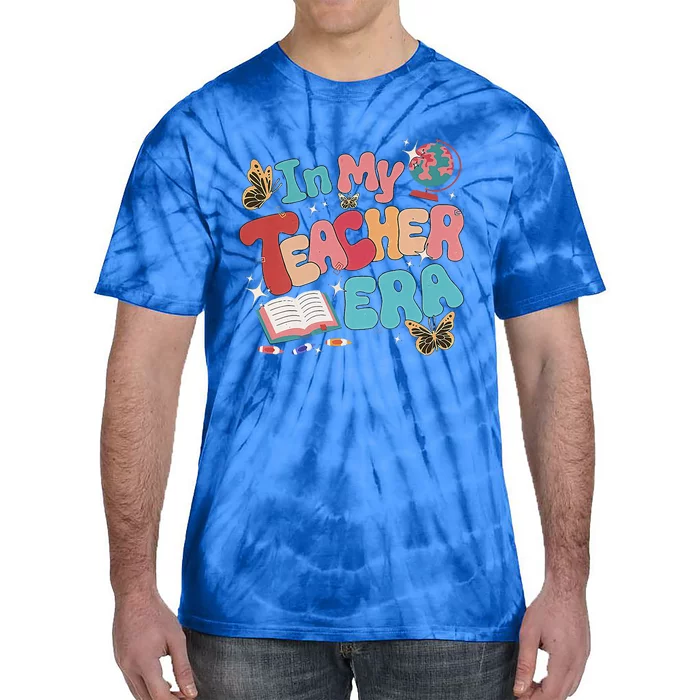 Retro Groovy In My Teacher Era Teaching Life Back To School Tie-Dye T-Shirt