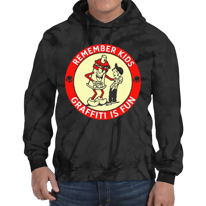 Remember Graffiti Is Fun Tie Dye Hoodie