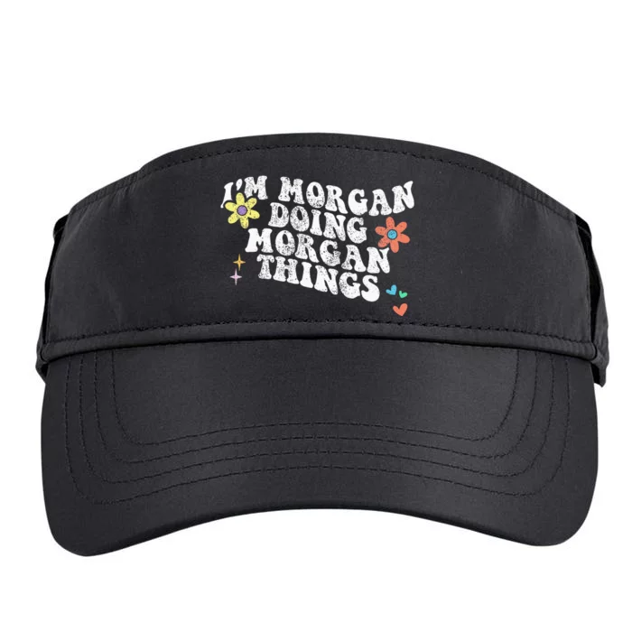 Retro Groovy Im Morgan Doing Morgan Things Funny Mothers Day Adult Drive Performance Visor