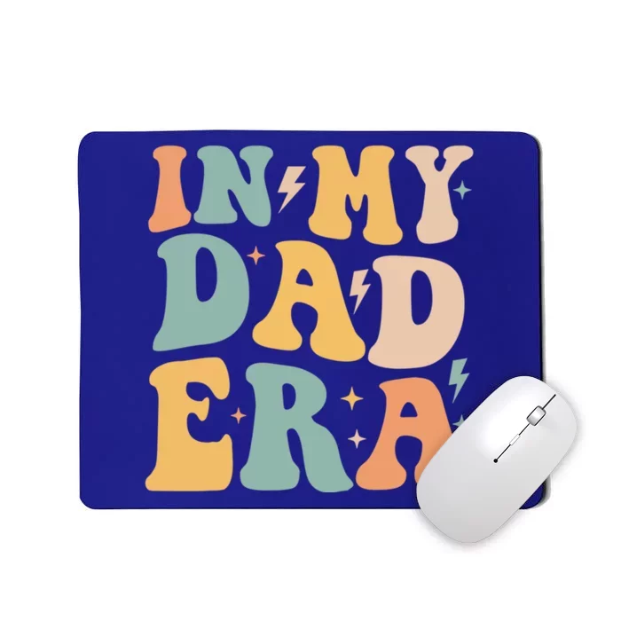 Retro Groovy In My Dad Era FatherS Day Gift Mousepad