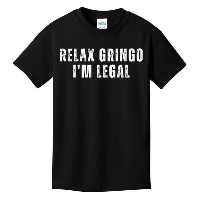 Relax Gringo Im Legal Kids T-Shirt