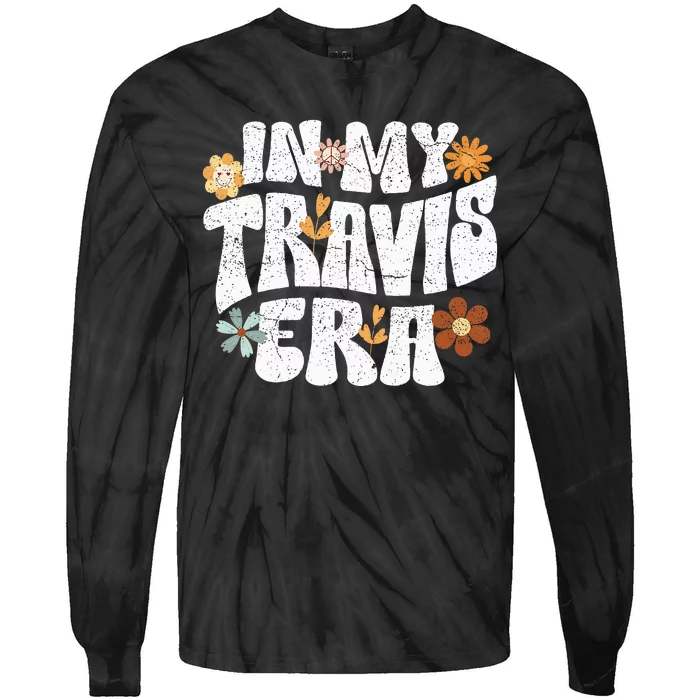 Retro Groovy In My Travis Era Tie-Dye Long Sleeve Shirt