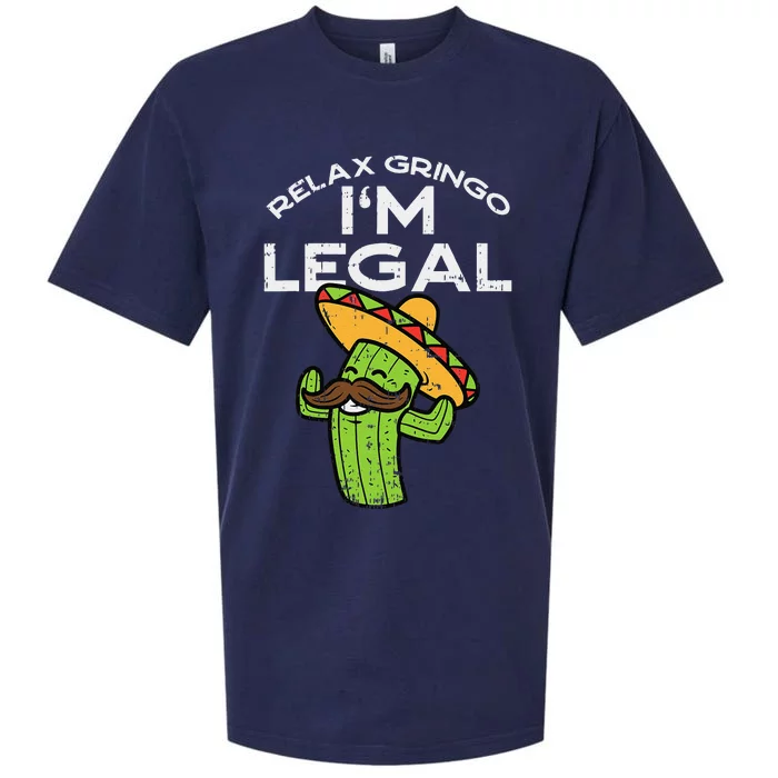 Relax Gringo Im Legal Funny Cinco De Mayo Mexican Immigrant Sueded Cloud Jersey T-Shirt