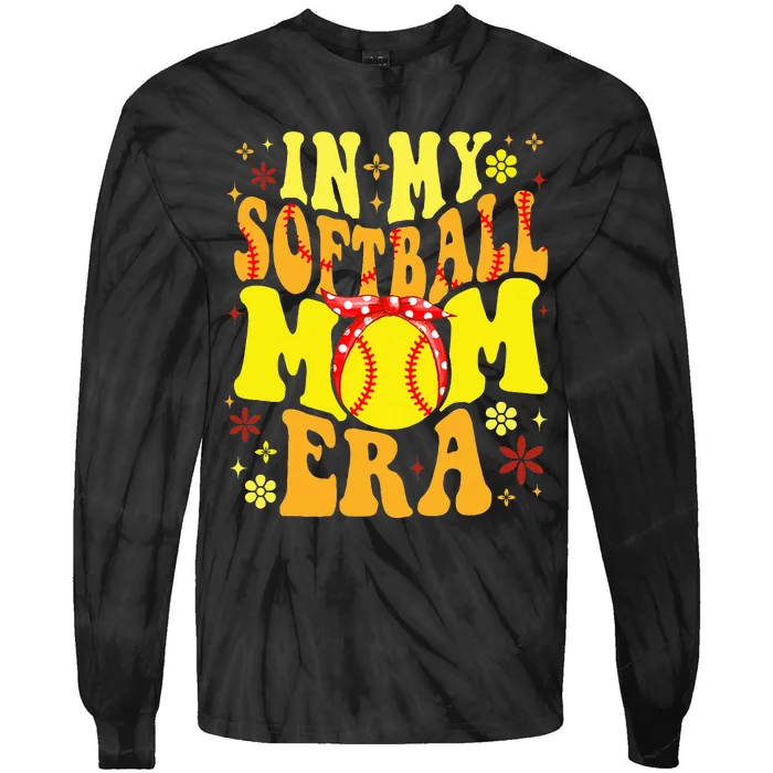 Retro Groovy In My Softball Mom Era Softball Mama Mom Life Tie-Dye Long Sleeve Shirt