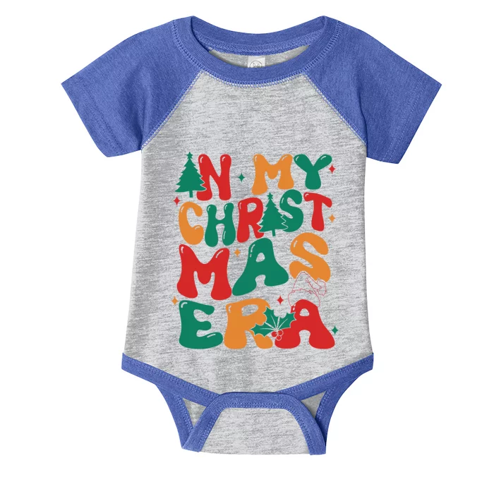 Retro Groovy In My Christmas Era Merry Christmas Vibes Gift Infant Baby Jersey Bodysuit