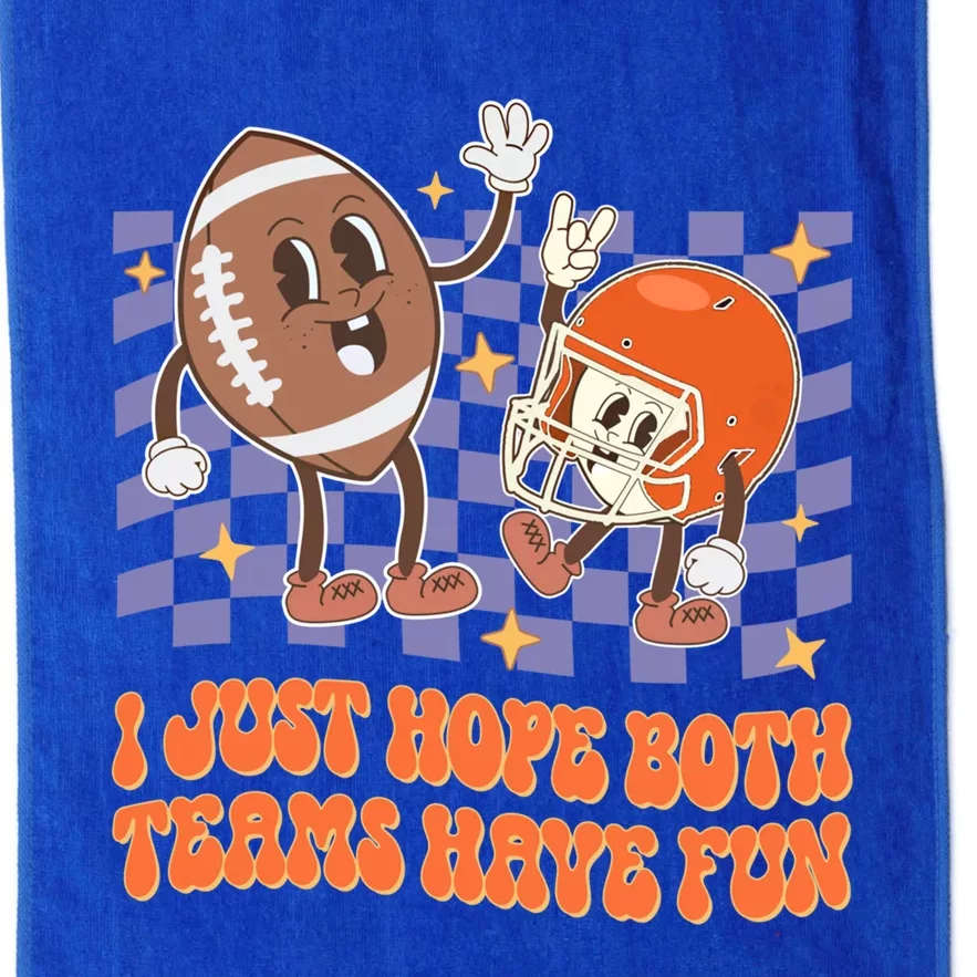 Retro Groovy I Just Hope Both Teams Have Fun Funny Football Cool Gift Platinum Collection Golf Towel