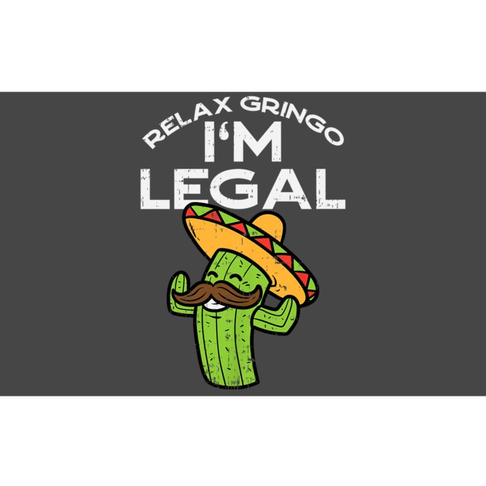 Relax Gringo Im Legal Funny Cinco De Mayo Mexican Immigrant Bumper Sticker