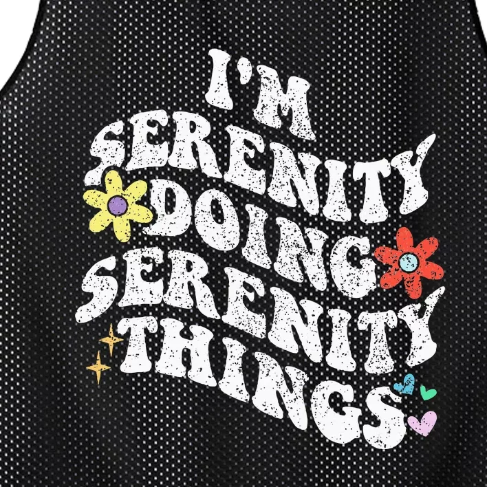 Retro Groovy Im Serenity Doing Serenity Things Funny Mesh Reversible Basketball Jersey Tank