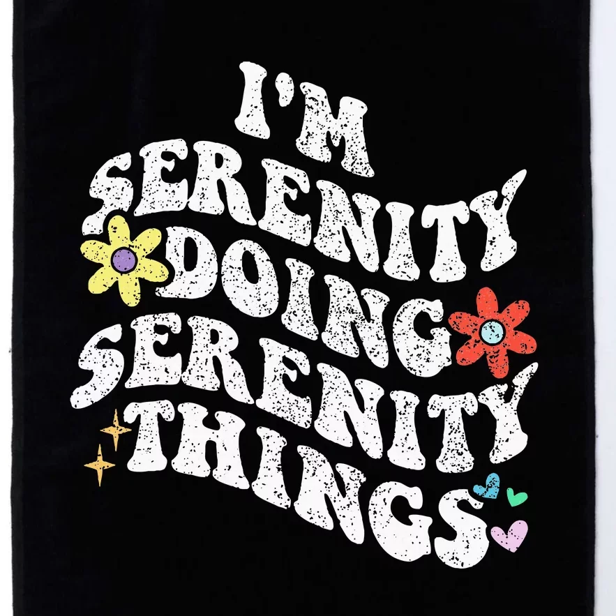 Retro Groovy Im Serenity Doing Serenity Things Funny Platinum Collection Golf Towel