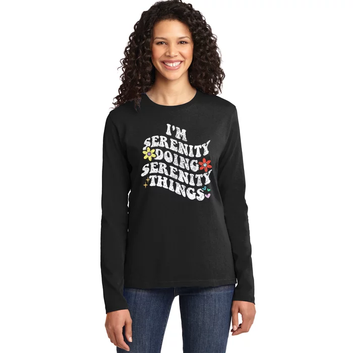 Retro Groovy Im Serenity Doing Serenity Things Funny Ladies Long Sleeve Shirt