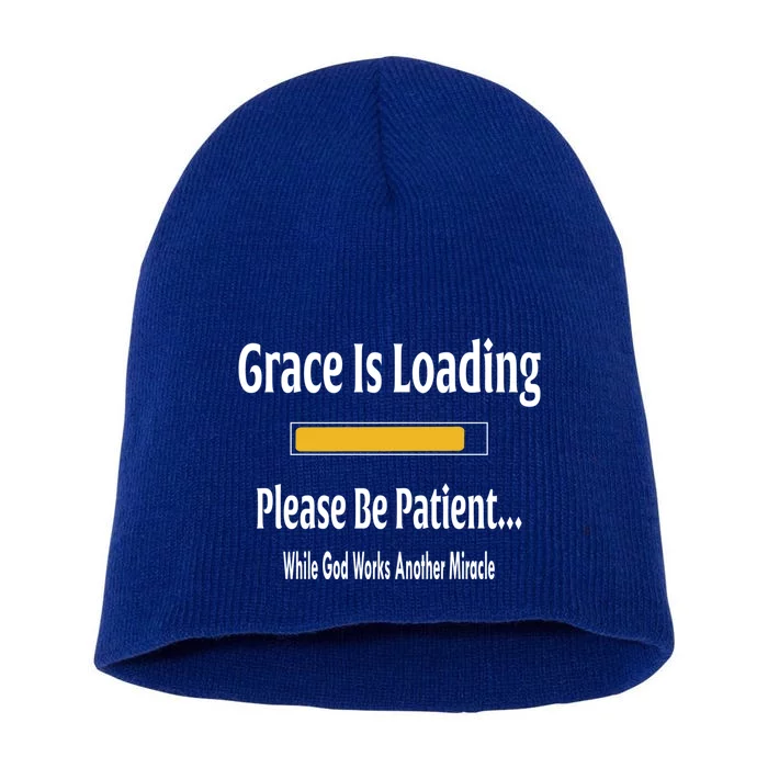 Religious Grace Is Loading Please Be Patient Surgery Gift Short Acrylic Beanie