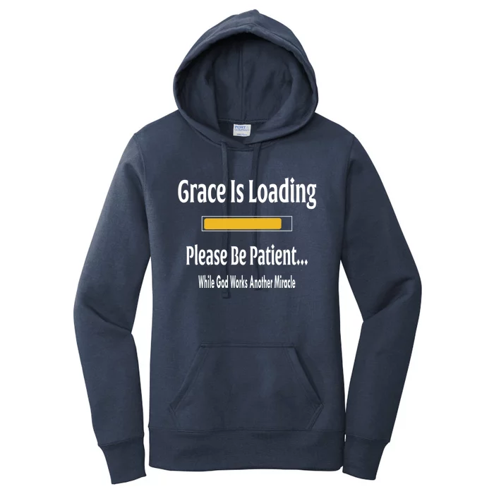 Religious Grace Is Loading Please Be Patient Surgery Gift Women's Pullover Hoodie