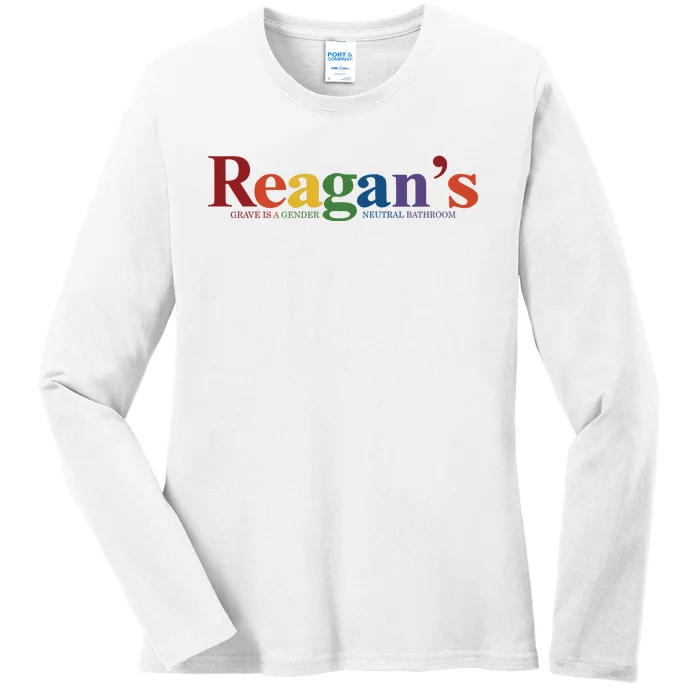 Reagans Grave Is A Gender Neutral Bathroom Pride Ladies Long Sleeve Shirt