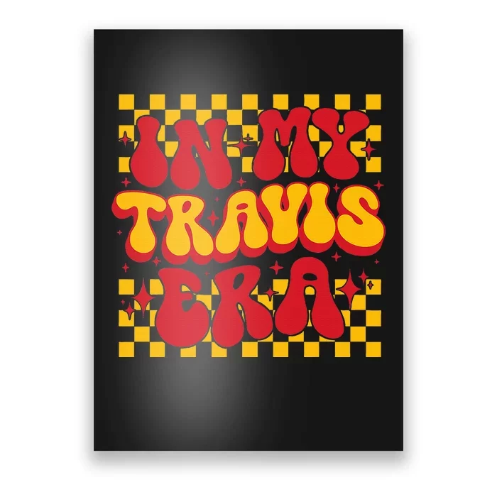 Retro Groovy In My Travis Era Poster