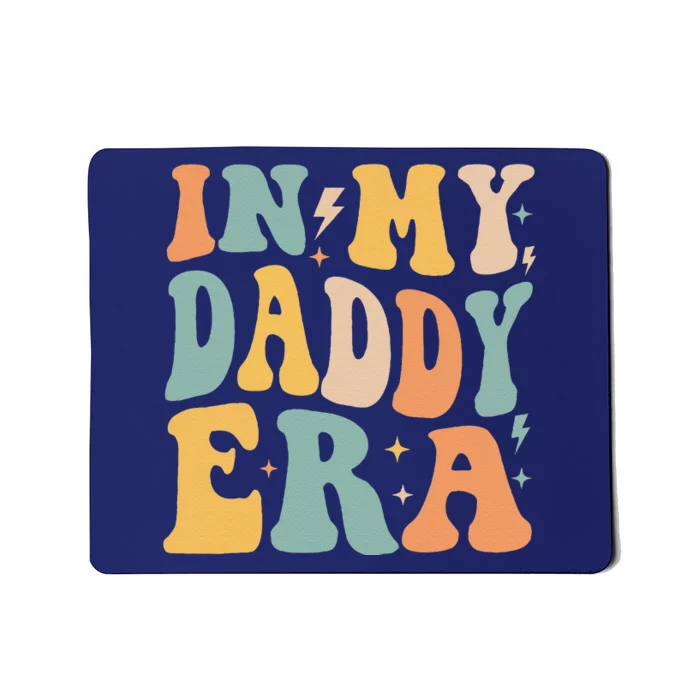 Retro Groovy In My Daddy Era FatherS Day Mousepad