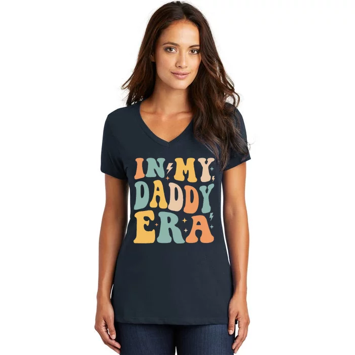 Retro Groovy In My Daddy Era FatherS Day Women's V-Neck T-Shirt