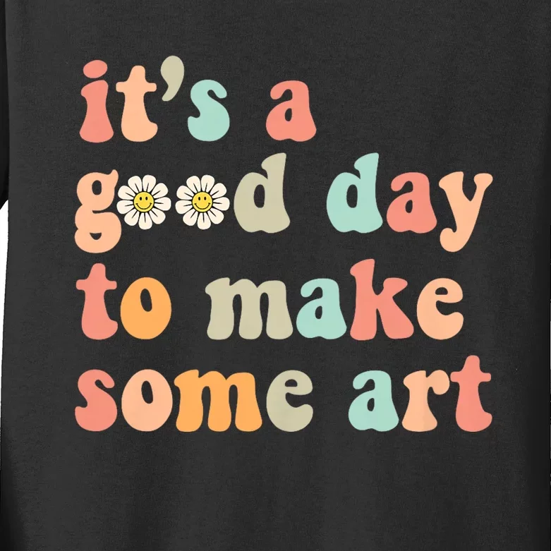 Retro Groovy ItS A Good Day To Make Art Artist Art Maker Kids Long Sleeve Shirt