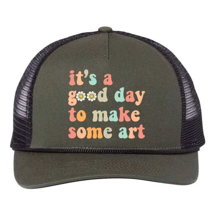 Retro Groovy ItS A Good Day To Make Art Artist Art Maker Retro Rope Trucker Hat Cap