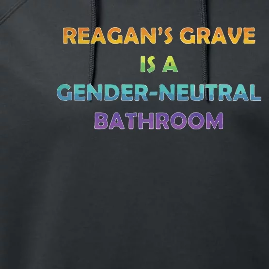 Reagan’s Grave Is A Gender Neutral Bathroom Performance Fleece Hoodie