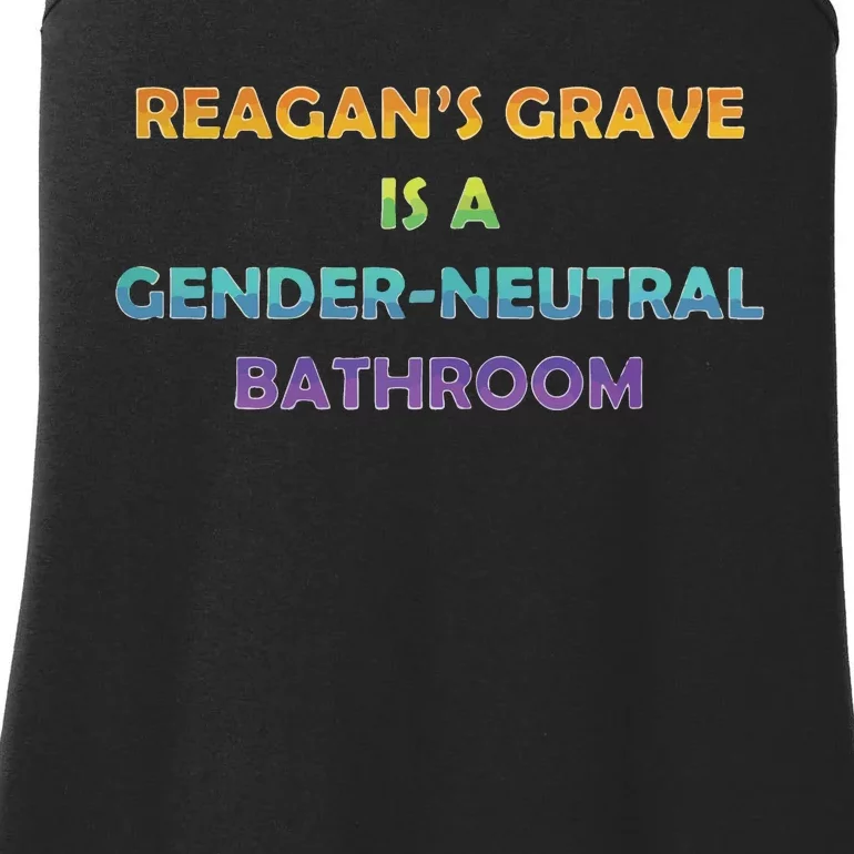 Reagan’s Grave Is A Gender Neutral Bathroom Ladies Essential Tank