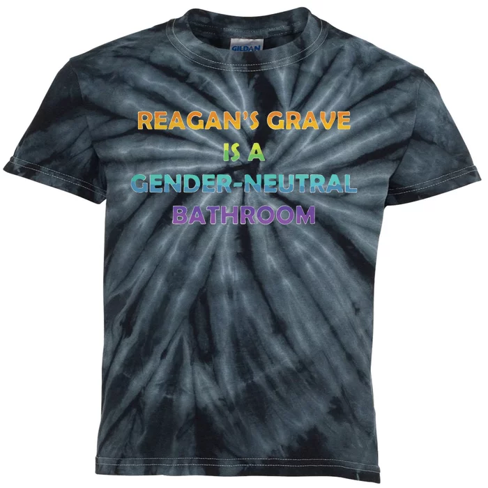 Reagan’s Grave Is A Gender Neutral Bathroom Kids Tie-Dye T-Shirt