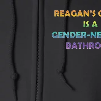 Reagan’s Grave Is A Gender Neutral Bathroom Full Zip Hoodie