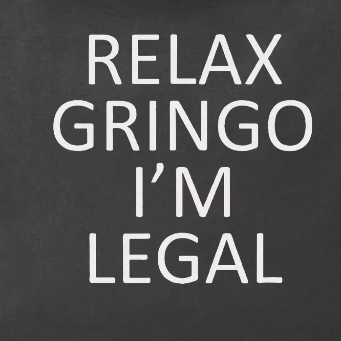 Relax Gringo IM Legal Zip Tote Bag