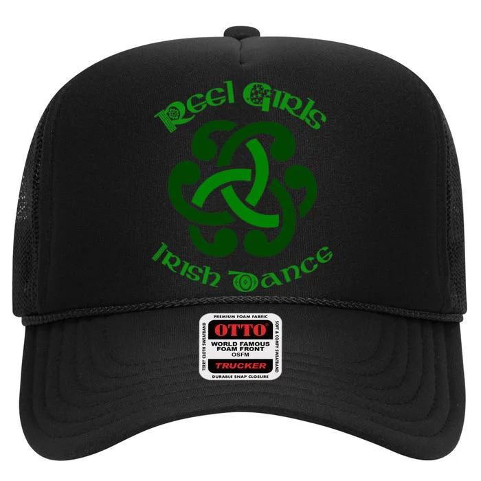 Reel Girls Irish Dance For Irish Dancers High Crown Mesh Trucker Hat