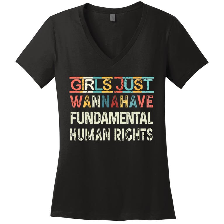 Retro Girls Just Wanna Have Fundamental Rights Women's V-Neck T-Shirt