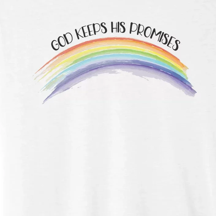 Rainbow God Keeps His Promises, Christian Religious Faith ChromaSoft Performance T-Shirt