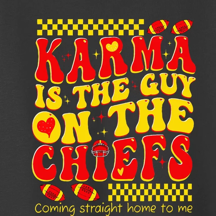 Retro Groovy Karma Is the Guy on the Chief Toddler T-Shirt