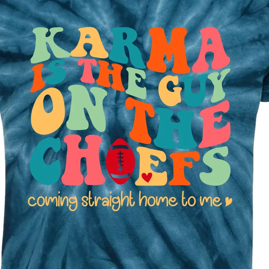 Retro Groovy Karma Is The Guy On The Chief Kids Tie-Dye T-Shirt