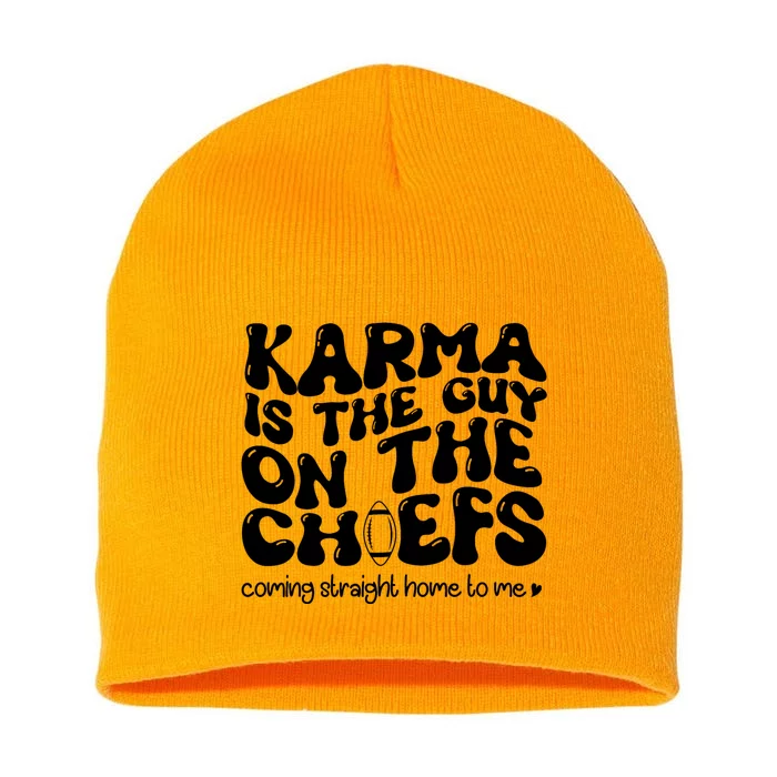 Retro Groovy Karma Is The Guy On The Chief Short Acrylic Beanie