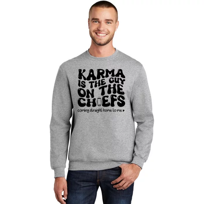 Retro Groovy Karma Is The Guy On The Chief Sweatshirt