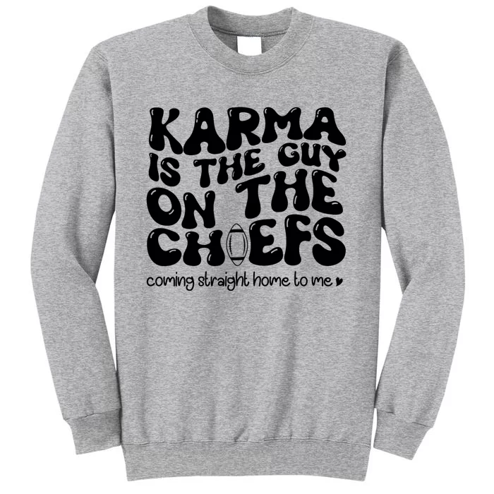 Retro Groovy Karma Is The Guy On The Chief Sweatshirt