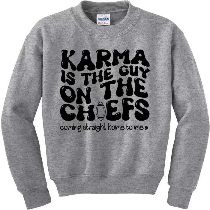 Retro Groovy Karma Is The Guy On The Chief Kids Sweatshirt