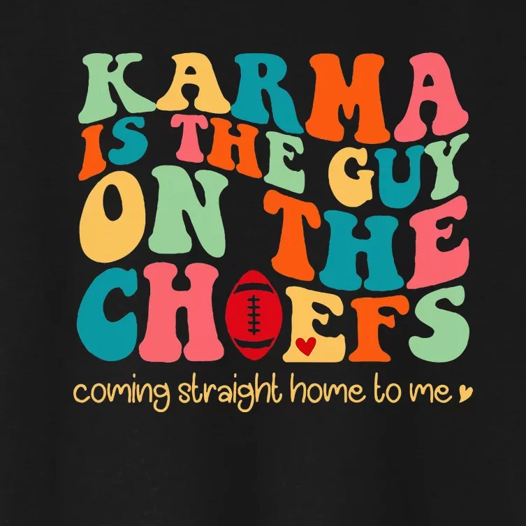 Retro Groovy Karma Is the Guy on the Chief Women's Crop Top Tee