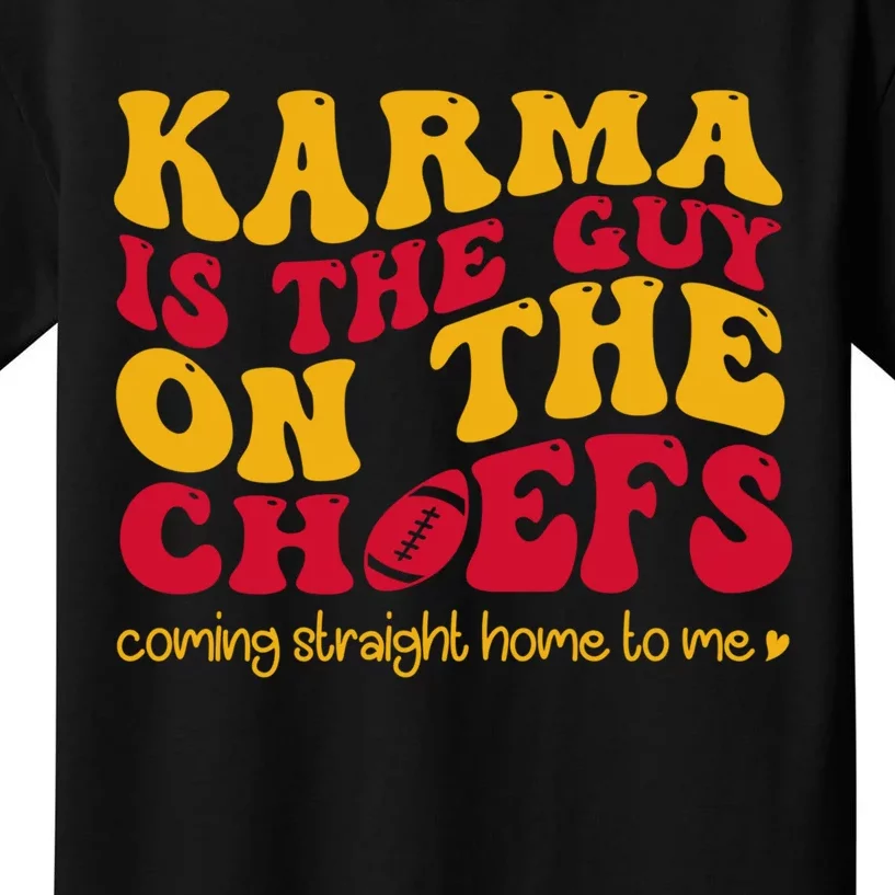 Retro Groovy Karma Is The Guy On The Chief Kids T-Shirt