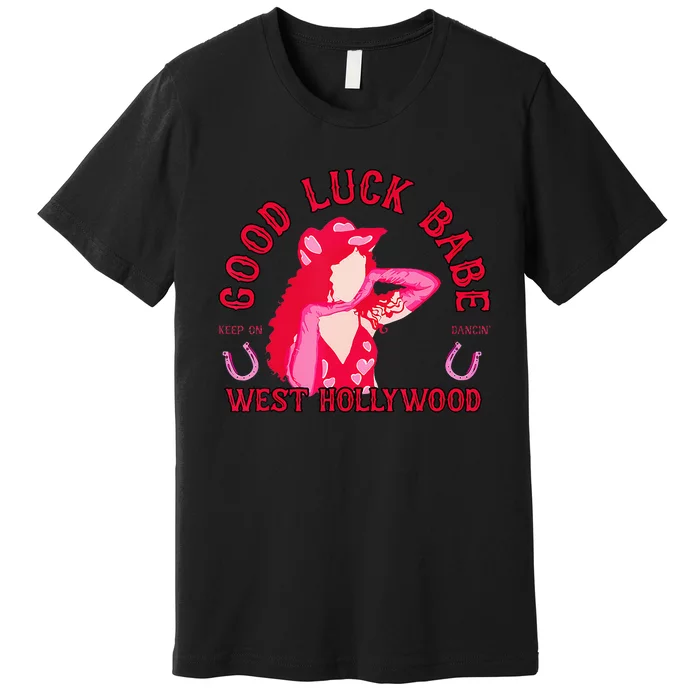 Retro Good Luck Babe Western Cowgirl Pony Club Disco Premium T-Shirt