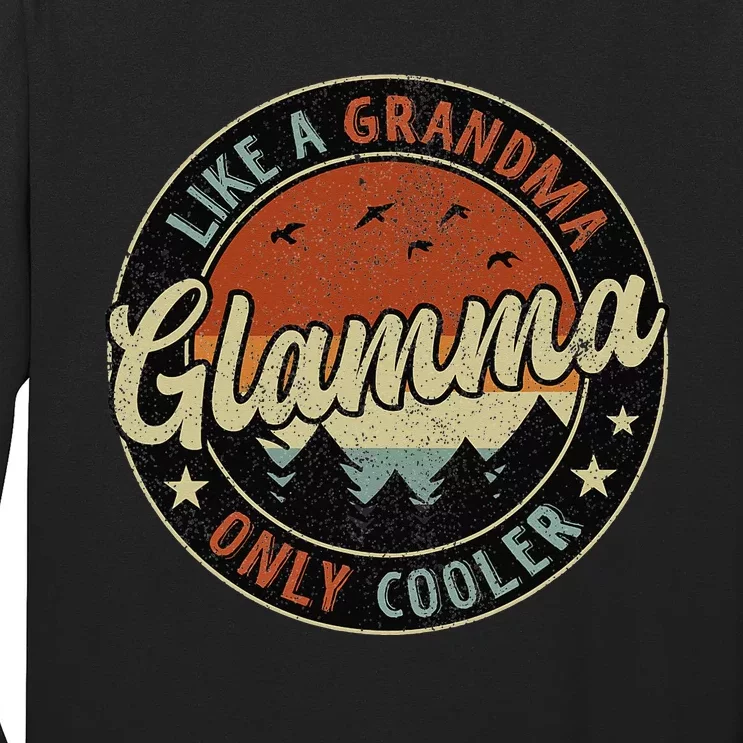 Retro Glamma Like A Grandma Only Cooler Mother's Day Long Sleeve Shirt