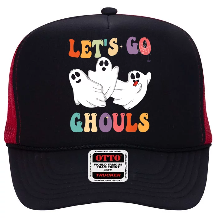 Retro Groovy Lets Go Ghouls Halloween Ghost Outfit Costumes Gift High Crown Mesh Trucker Hat