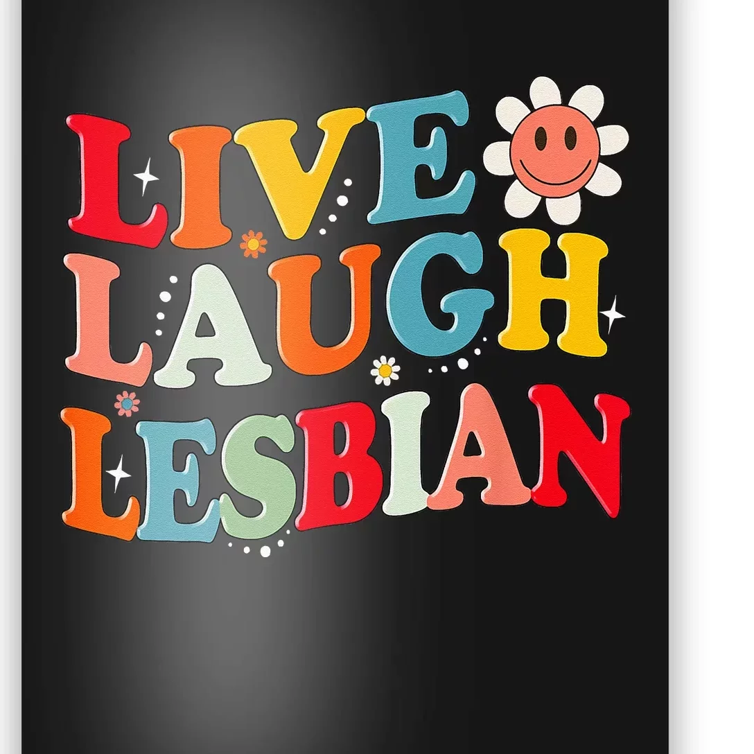 Retro Groovy Lesbian Pride Live Laugh Lesbian Birthday Poster