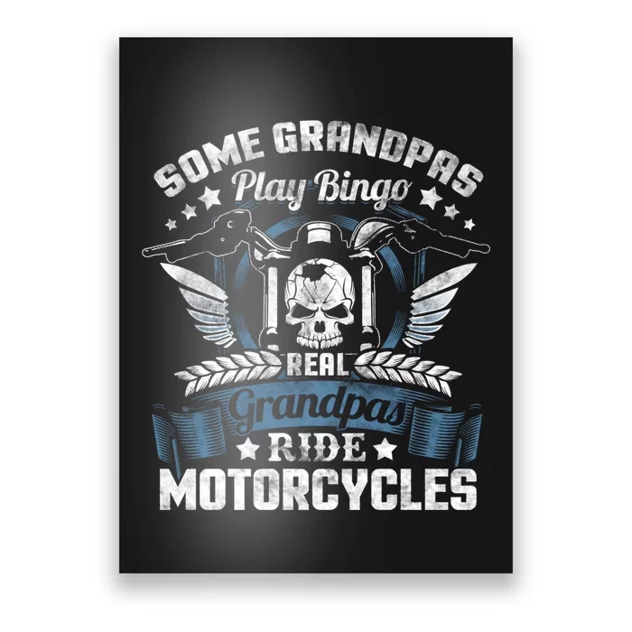 Real Grandpa Motorcycle Biker Gift Poster