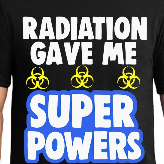 Radiation Gave Me Superpowers Funny Chemo Cancer Survivor Cool Gift Pajama Set