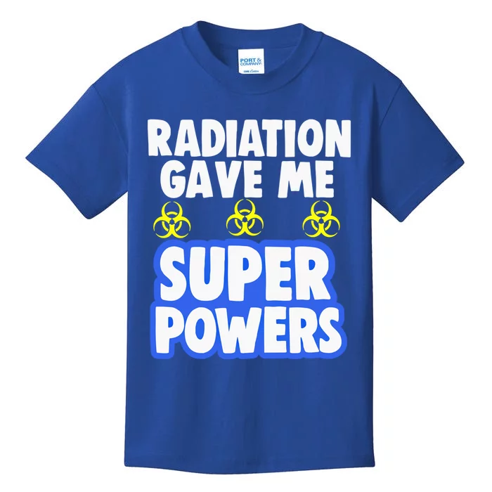 Radiation Gave Me Superpowers Funny Chemo Cancer Survivor Cool Gift Kids T-Shirt