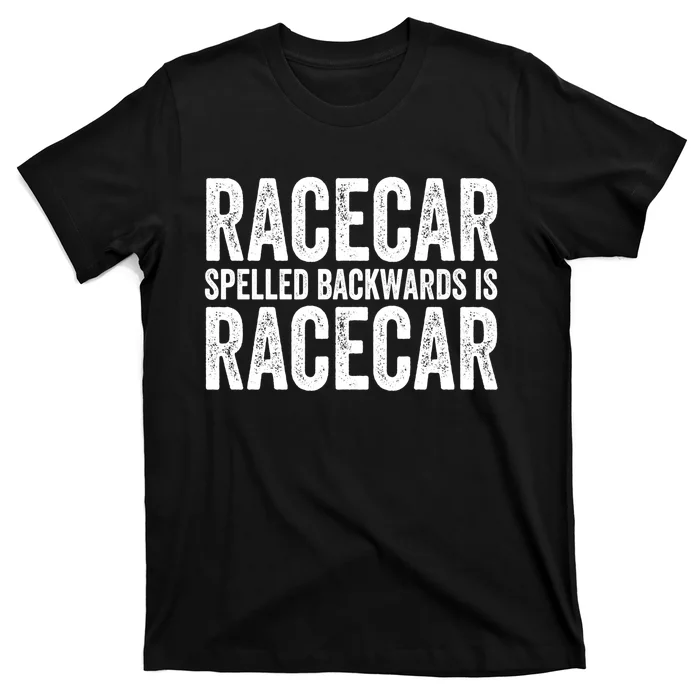 Racecar Gift Mechanic Fast Race Car Racing Funny Cute Gift T-Shirt