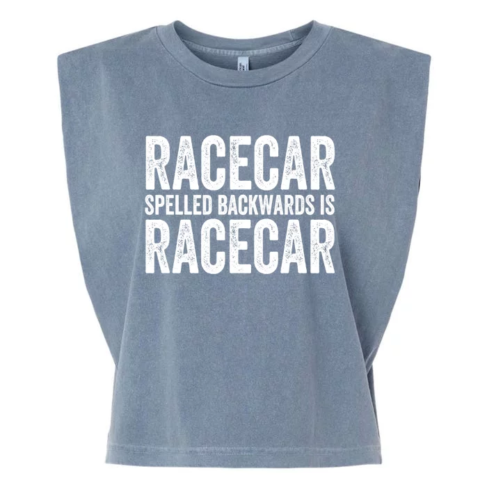 Racecar Gift Mechanic Fast Race Car Racing Funny Cute Gift Garment-Dyed Women's Muscle Tee