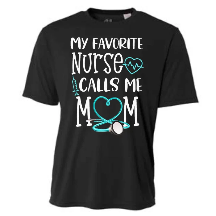 RN Gift My Favorite Nurse Calls Me Mom Quote Teal Cooling Performance Crew T-Shirt